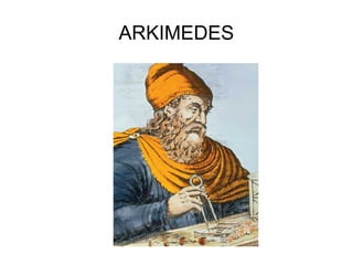 ARKIMEDES
 