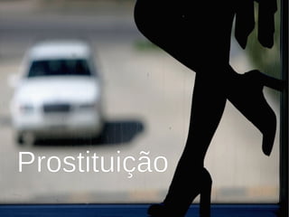 Prostituição
 