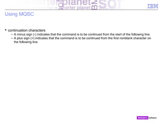 Mqsc Model Command IBM WebSphere MQ Introduction | PPT
