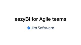 eazyBI for Agile teams
 