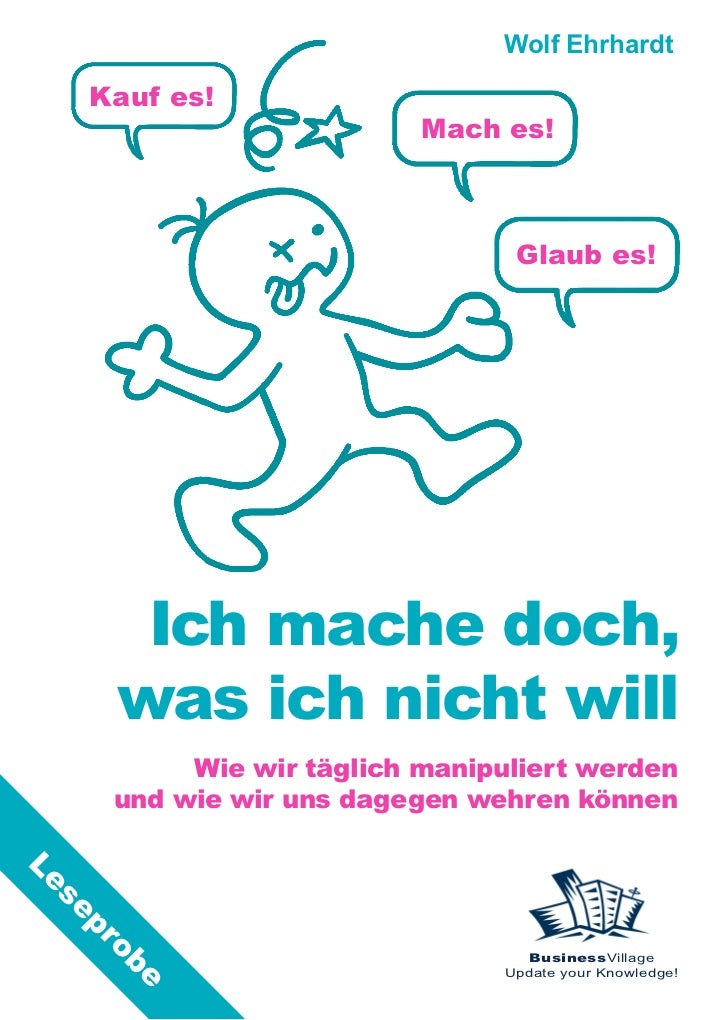 Ich mache doch, was ich nicht will