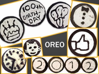 30
OREO
 