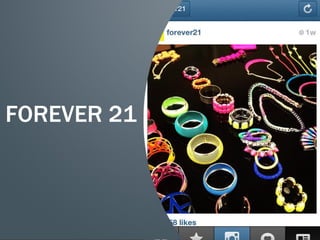 59
FOREVER 21
 