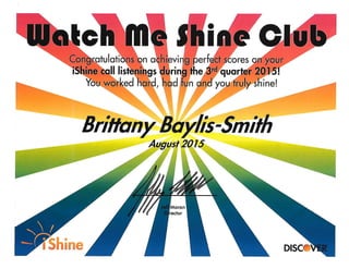Watch Me Shine August 2015