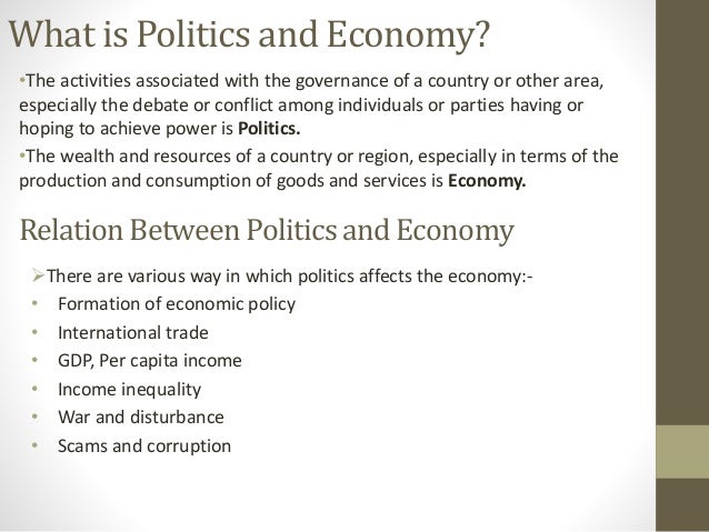 relation between economics and politics