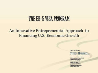 The EB-5 Visa Program