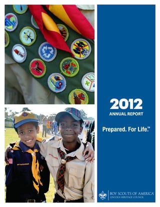 2012ANNUAL REPORT
Lincoln Heritage Council
 