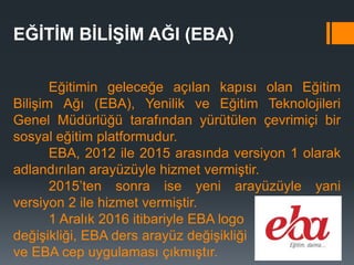 Yeni EBA Arayüzünün Tanıtımı | PPTX