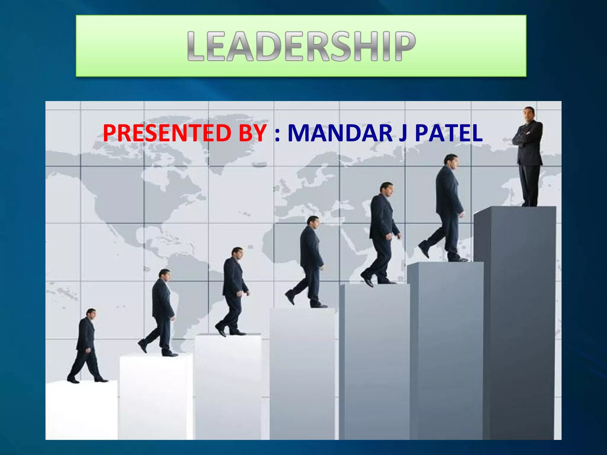 PRESENTED BY : MANDAR J PATEL
 