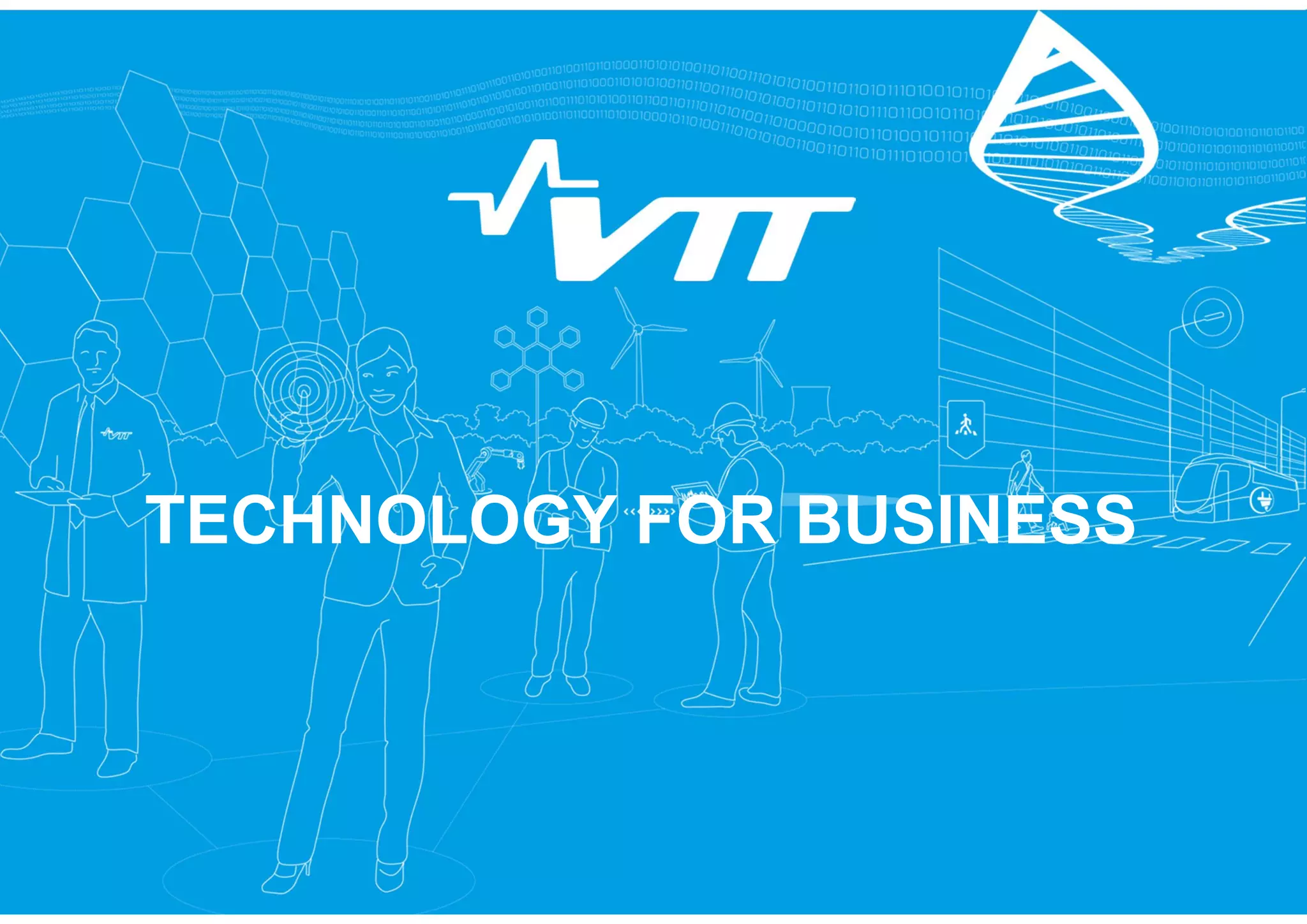 TECHNOLOGY FOR BUSINESS
 