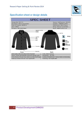 Research Paper Setting & Point Review 2014
47 Product DevelopmentGMM260
Specification sheet or design details
 