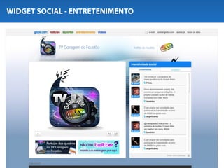 WIDGET SOCIAL - ENTRETENIMENTO
 