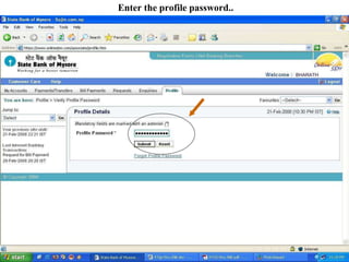 Enter the profile password..
 