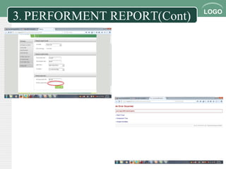LOGO
3. PERFORMENT REPORT(Cont)
 