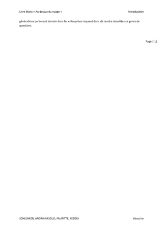 Une « Elasticité» en temps réel : les capacités proposées sont  rapidement augmenter ou diminuer automatiquement en fonction des besoins.