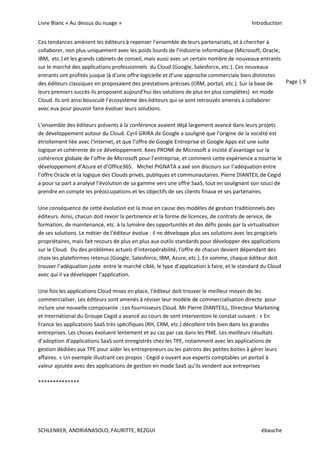 Un accès universel au réseau : les services du Cloud sont disponibles partout sur le réseau et accessibles par des mécanismes standards sans les contraintes d’interface ou de configuration spécifique du matériel.