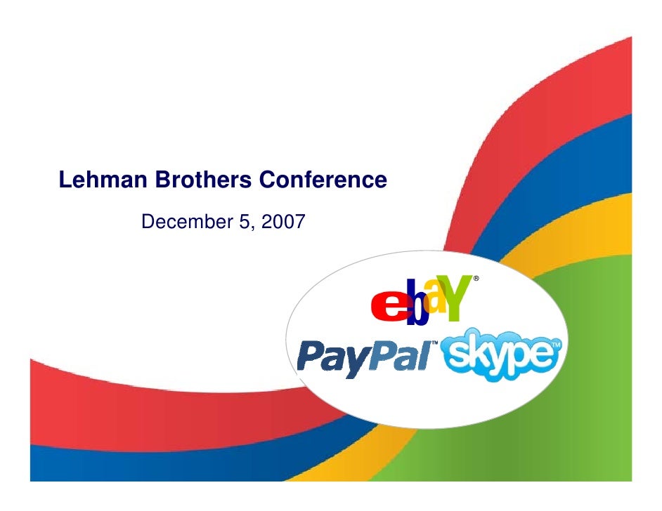 Ebay Investor Briefing At Lehman Brothers Conference December 2007