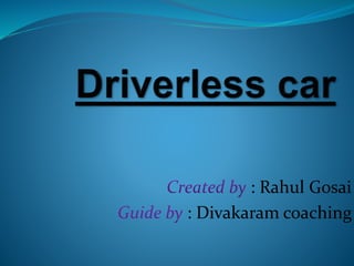 : Rahul Gosai
: Divakaram coaching
 