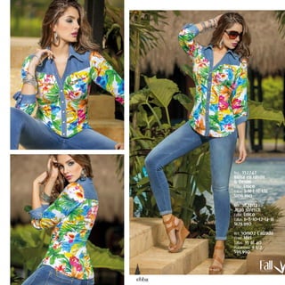 Ref. 352242 
Blusa en rayón 
& Denim 
Color: Único 
Tallas: S-M-L-XL-XXL 
$109.990 
Ref. 382202 
Jean stretch 
Color: Único 
Tallas: 6-8-10-12-14-16 
$129.990 
Ref. 301902 Calzado 
Color: Miel 
Tallas: 35 al 40 
Plataforma: 9 1/2 
$99.990 
ebba.com.co // 15 
 