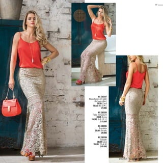 35
kritterium www.katalogoscolombia.com
Ref. 353267
Blusa Basica en Satín
(Incluye collar)
Color: Coral
Tallas: XS-S-M-L
$79.990
Ref. 393205
Falda en Guipure
Color: Arena
Tallas: 6-8-10-12
$179.990
Ref. 363205
Brazalete
Color: Dorado
$49.990
Ref. 303208
Calzado
Color: Coral
Tallas: 35 al 40
$109.990
 