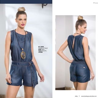 Ref. 343206
Enterizo en Tencel
Color: Único
Tallas: XS-S-M-L
$109.990
35
ebba www.katalogoscolombia.com
 