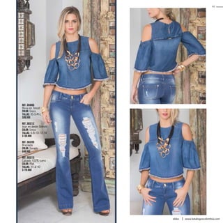 Ref. 353055
Blusa en Tencel
Color: Único
Tallas: XS-S-M-L
$89.990
Ref. 383212
Jean en denim Stretch
Color: Único
Tallas: 6-8-10-12-14
$139.990
Ref. 363205
Brazalete
Color: Dorado
$49.990
Ref. 303213
Calzado 100% cuero
Color: Miel
Tallas: 35 al 40
$179.990
41
ebba www.katalogoscolombia.com
 