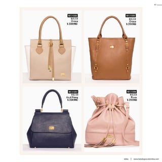 B O L S O
REF.313203
B O L S O
REF.313204
REF.313202
$ 209.990 $ 219.990
Único Único
B O L S O B O L S O
REF.313201
$ 209.990 $ 219.990
Azul Navy Rosa
43
www.katalogoscolombia.comebba
 