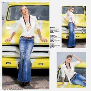 Ref. 353215
Camisera en crepe
Color: Natural
Tallas: XS-S-M-L-XL
$99.990
Ref. 393201
Falda en denim
Stretch (Incluye correa)
Color: Único
Tallas: 6-8-10-12-14
$159.990
Ref. 303213
Calzado 100% cuero
Color: Miel
$179.990
54
www.katalogoscolombia.comebba
 