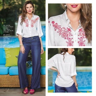 Ref. 456228
Camisera en viscosa
(bordada)
Color: Blanco
Tallas: S-M-L-XL-XXL
$119.990
Ref. 436207
Pantalón palazo
en tencel
Color: Indigo
Tallas: 6-8-10-12-14-16
Bota campana 30 cms
$149.990
Ref. 3639011
Pulseras-accesorios
Color: Dorado
$34.990
Ref. 303813
Calzado
Color: Fucsia
Tallas: 35 a 40
$139.990
30
 