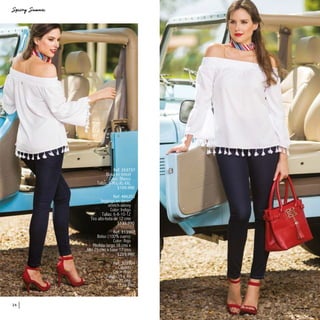 24
Ref. 353737
Blusa en tencel
Color: Blanco
Tallas: S-M-L-XL-XXL
$109.990
Ref. 486202
Jeggings en denim
stretch-skinny
Color: Indigo
Tallas: 6-8-10-12
Tiro alto-bota de 12 cms
$139.990
Ref. 313907
Bolso (100% cuero)
Color: Rojo
Medida: largo 38 cms x
Alto 25 cms x base 17 cms
$259.990
Ref. 303904
Calzado
Color: Rojo
Tallas: 35 a 40
Tacón: 11 cms
$139.990
 