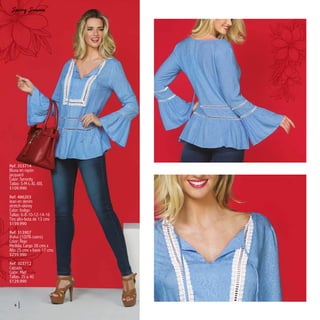 6
Ref. 353714
Blusa en rayón
jacquard
Color: Serenity
Tallas: S-M-L-XL-XXL
$109.990
Ref. 486203
Jean en denim
stretch-skinny
Color: Indigo
Tallas: 6-8-10-12-14-16
Tiro alto-bota de 13 cms
$159.990
Ref. 313907
Bolso (100% cuero)
Color: Rojo
Medida: Largo 38 cms x
Alto 25 cms x base 17 cms
$259.990
Ref. 303712
Calzado
Color: Miel
Tallas: 35 a 40
$129.990
 