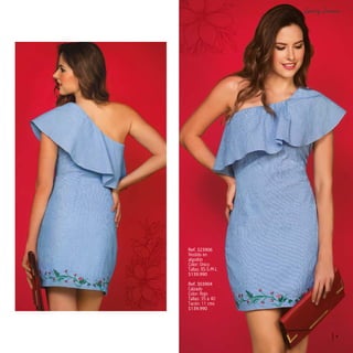 9
Ref. 323906
Vestido en
algodón
Color: Único
Tallas: XS-S-M-L
$139.990
Ref. 303904
Calzado
Color: Rojo
Tallas: 35 a 40
Tacón: 11 cms
$139.990
 