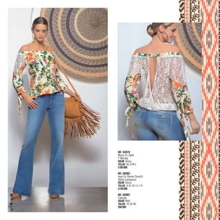 Ref. 352819
Blusa En Satin
Y Blonda
Color: Único
Tallas: Xs-S-M-L
$109.990
Ref. 382803
Jean En Denim Stretch
(Bota Campana)
Color: Único
Tallas: 6-8-10-12-14
$139.990
Ref. 302807
Calzado
Color: Miel
Tallas: 35 Al 40
$99.990
PRE/FALL2015
14
 