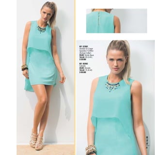Ref: 322802
Vestido En Crepe
Spandex Y Chiffon
(Incluye Collar)
Color: Verde Aqua
Tallas: XS-S-M-L
$139.990
Ref: 302802
Calzado
Color: Dorado
Tallas: 35 Al 40
$109.990
PRE/FALL201529
 