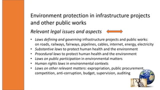 Session 1: Jonas Ebbesson - Environment protection in infrastructure ...