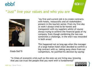ebbf.org / Daniel Truran www.eoi.es
“Just” live your values
and focus mainly on your - area of control -
Stephen Covey’s
c...
