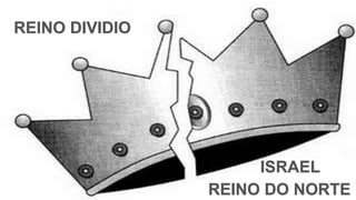REINO DIVIDIO
ISRAEL
REINO DO NORTE
 