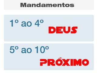 Lição 7 - Os Dez Mandamentos