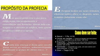 PROPÓSITO DA PROFECIA
 