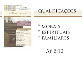 Lição 12 - O Diaconato