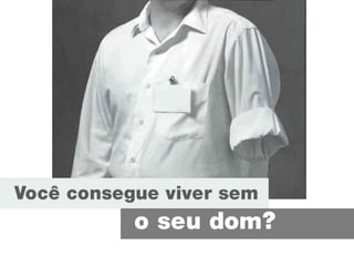 Lição 2 - O propósito dos dons espirituais