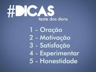 Lição 2 - O propósito dos dons espirituais