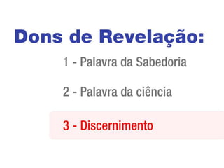 Lição 3 - Dons de Revelação