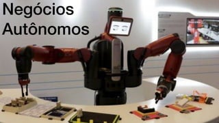 Negócios
Autônomos
 