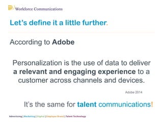 Talent Communications in a Digital Age Slide 9