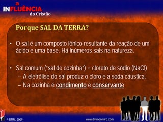 Aula EBD - Influência do Cristão
