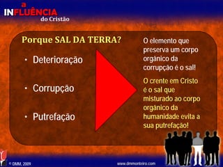 Aula EBD - Influência do Cristão