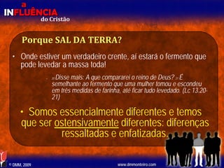 Aula EBD - Influência do Cristão