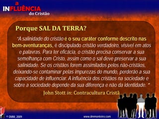 Aula EBD - Influência do Cristão