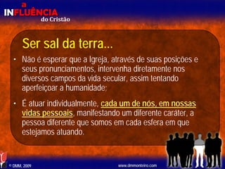 Aula EBD - Influência do Cristão